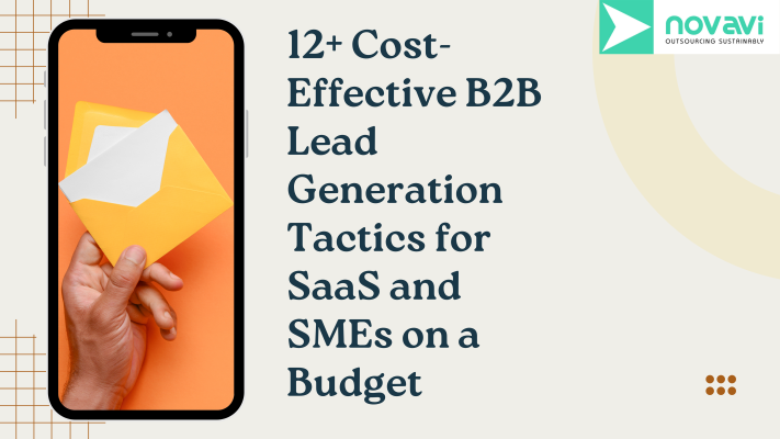 Practical B2B Lead Generation Tactics for SaaS and SMEs Working with Limited Budgets